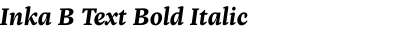 Inka B Text Bold Italic